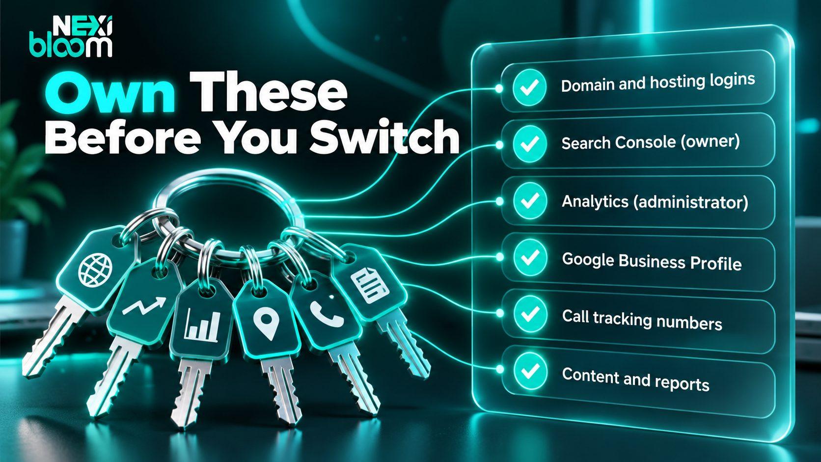 Checklist of accounts and assets to own before switching SEO agencies, including domain, Search Console, Analytics and Business Profile